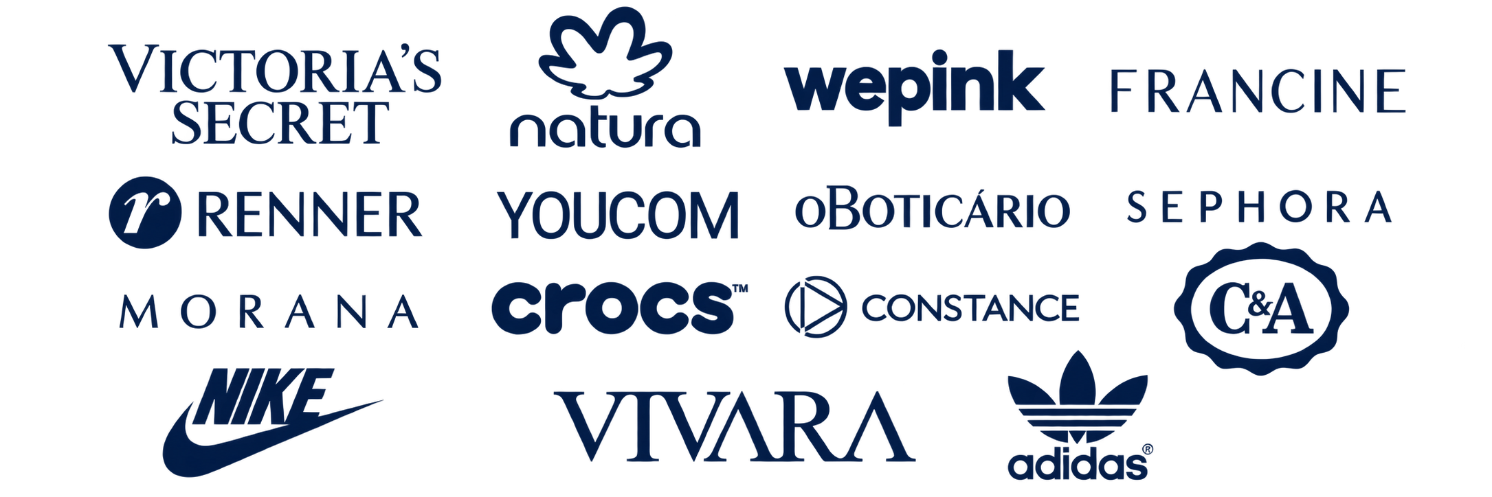 Victoria’s Secret, Natura, Wepink, Francine, Renner, Youcom, O Boticário, Sephora, Morana, Crocs, Constance, C&A, Nike, Vivara e Adidas